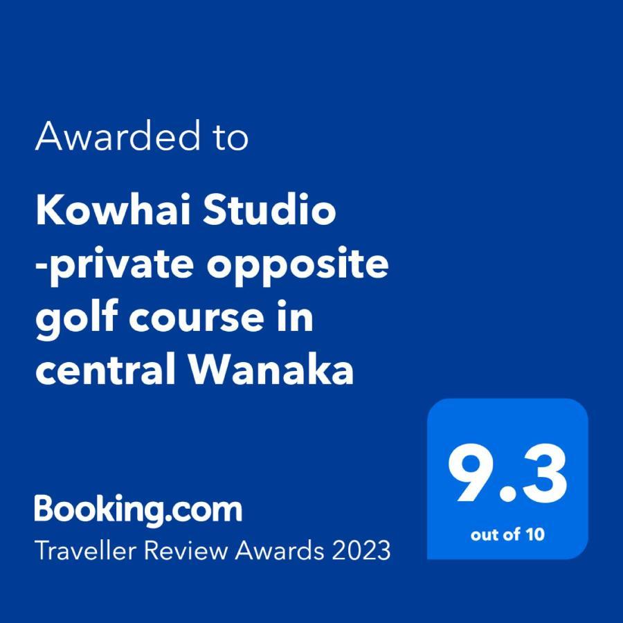 Kowhai Studio -Private Opposite Golf Course In Central Wanaka Bagian luar foto